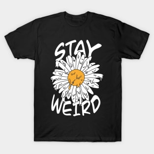 Stay Weird Grime Art Daisy T-Shirt